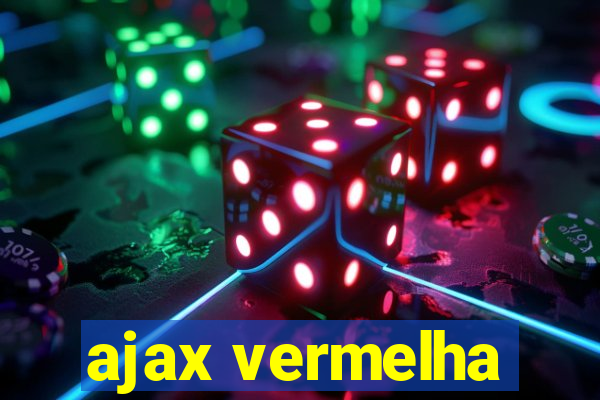 ajax vermelha